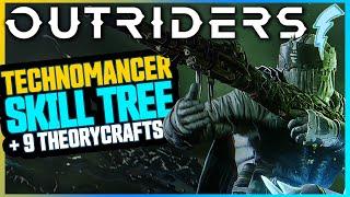 Outriders - Technomancer Passive Skill Tree + 9 Theorycrafts