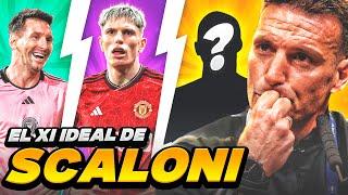 ASÍ ES EL XI IDEAL DE SCALONI?