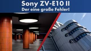 Knapp daneben ist auch vorbei | Sony ZV-E10 II im Test [Deutsch]