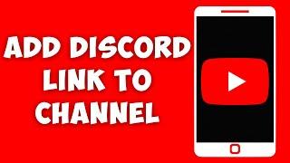 How to Add Discord Link to YouTube Channel (EASY GUIDE)