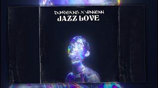 DUMBO X VENNONN - JAZZ LOVE (prod. FUKK2BEATZ x Phantom plugg)