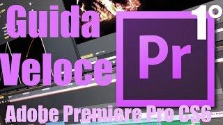 Guida veloce su come imparare ad usare Adobe Premiere Pro CS6 "Come usare gli strumenti"