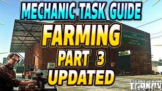 Farming Part 3 Updated - Mechanic Task Guide - Escape From Tarkov