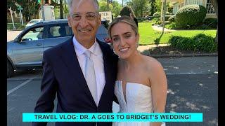 25 Hours in Philly: DR. A goes to BRIDGET'S WEDDING Vlog!