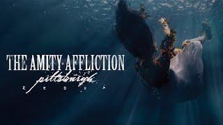 The Amity Affliction "Pittsburgh" (Redux)