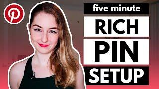 PINTEREST RICH PINS: How to Setup Your Business in 5 MINS!