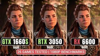 Nvidia GTX 1660 Super vs RTX 3050 8GB vs AMD RX 6600 | 26 Games Tested | 1080P Benchmarks