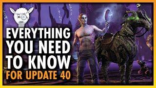  Important Changes Coming in Update 40 |  Endless Archive, Class Sets, and MORE! | ESO Patch Notes