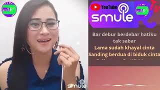 Senandung Rindu (dag dig dug) - Karaoke duet bareng Tasya