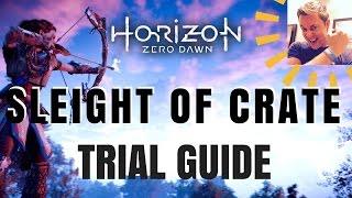 Horizon Zero Dawn  - Sleight of Crate Trial Guide