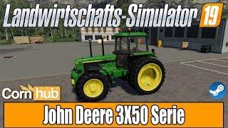 LS19 Modvorstellung - John Deere 3X50 Serie - LS19 Mods