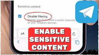 ENABLE Sensitive Content on Telegram (2024) [iOS & Android]