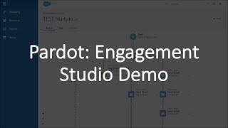 Pardot Engagement Studio: How-to Demo