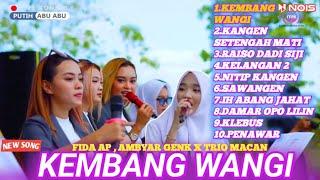 Kembang Wangi Ambyar Genk Full Album X trio Macan X fida Ap (live peformance) #ambyargenk