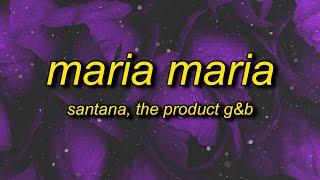 Santana - Maria Maria (sped up) Lyrics | she living the life just like a movie star