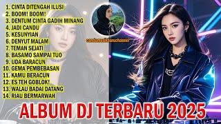 DJ TERBARU 2025 ALBUM,@candumusikbaru