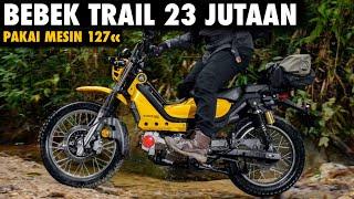 Anti Overprice!! Bebek Trail 127cc Seharga 23 Jutaan Sudah Resmi Dijual…