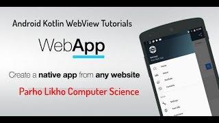 Android Kotlin WebView Tutorials Part #2 kotlin android studio