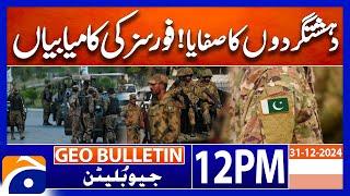 Amry Chief General Asim Munir - ISPR - Pak Army | Geo News 12 PM Bulletin | Geo News (31st Dec 2024)