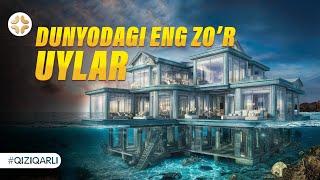 DUNYODAGI ENG ZO'R UYLAR #ziyotv