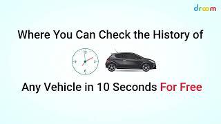 Vehicle History - Droom