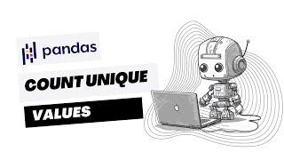 Count Unique Values in Each Column in Pandas | Python Tutorial