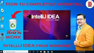 How to Completely Uninstall IntelliJ IDEA | Step-by-Step Guide | Java | #CodeWithDDSingh #java