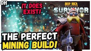 The PERFECT Mining Build DOES Exist! Deep Rock Galactic Survivor!