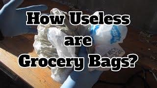 Could grocery bags really be that useless??