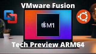 VMware Fusion Apple Silicon Tech Preview | Bye Parallels 