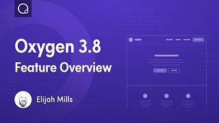 What's New In Oxygen 3.8