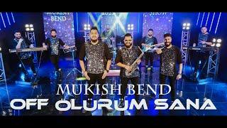 Ork.Mukish Bend 2022 OFF ÖLÜRÜM SANA - Official 4K Video CukiRecords -  Mukish Bend +38975654935