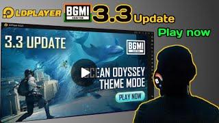 LDPlayer PC Emulator Bgmi 3.3 update Play now | How to play Bgmi in pc laptop | pc emulator The5911