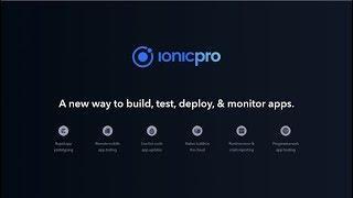 Ionic Pro: Your mobile development toolkit