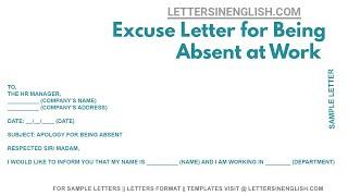 Excuse Letter for Being Absent at Work