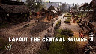 Medieval Dynasty - Layout the central square