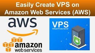 How to Easily create VPS on Amazon Web Services (AWS) EC2 and Connect using SSH - anstar Media