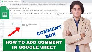 How to add note or comment in google sheet