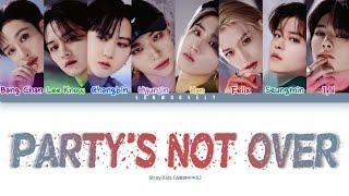 Stray Kids - (스트레이키즈) 'PARTY'S NOT OVER Lyrics (Color Coded Han/Rom/Eng)