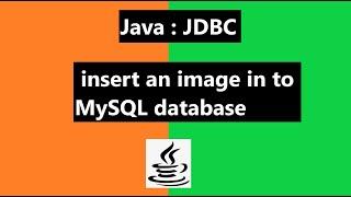 How to save images into database using JDBC? | JDBC tutorial