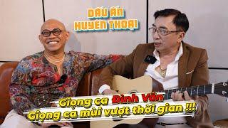 Color Man quyết tâm mời Giọng ca bất hủ "THÀNH PHỐ TÔI YÊU" - ĐÌNH VĂN đến với DẤU ẤN HUYỀN THOẠI !