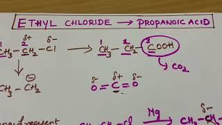 EthylChloride to Prapanoic acid- NCERT Organic Chemistry/ Class 12 chemistry/ Haloalkanes and Arenes