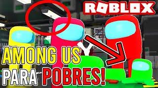 AMONG US para POBRES  ROBLOX | DAVID JUEGA