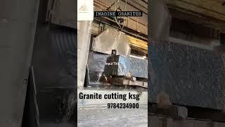 Granite cutting.