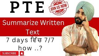 How to improve PTE S.W.T Summarize written text.  ( Gurwinder sir )