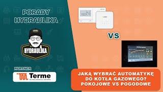 Jakie wybrać sterowanie do kotła gazowego ? Pokojowe VS Pogodowe