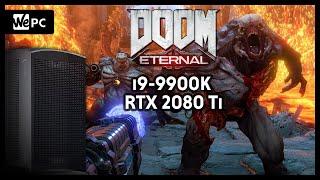 Comino OTTO Master | Doom Eternal Benchmark | i9-9900K & RTX 2080 Ti | WePC