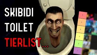 The DEFINITIVE Skibidi Toilet Roblox TIERLIST...