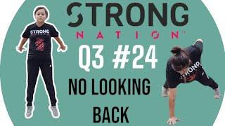 Strong Nation Q3 clase 24 "No looking Back" - Nivel 2