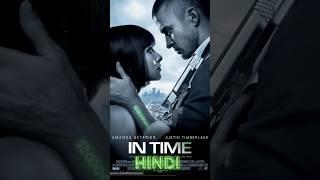 New hollywood Hindi Dubbed Action Movie 2022   In Time